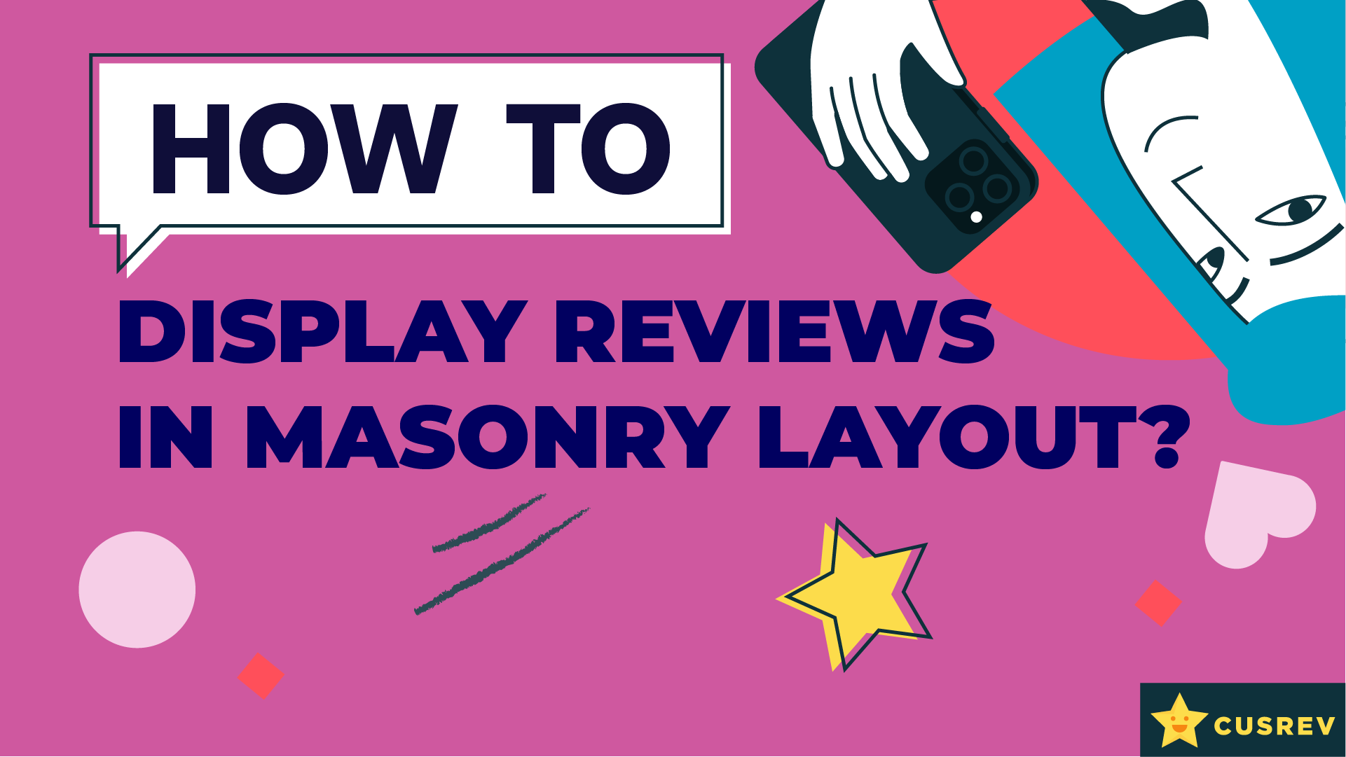 How to display reviews in masonry layout cusrev blog